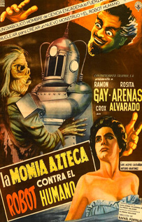 The Aztec Mummy Against the Humanoid Robot movie dvd video